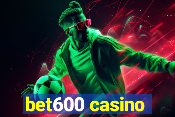 bet600 casino